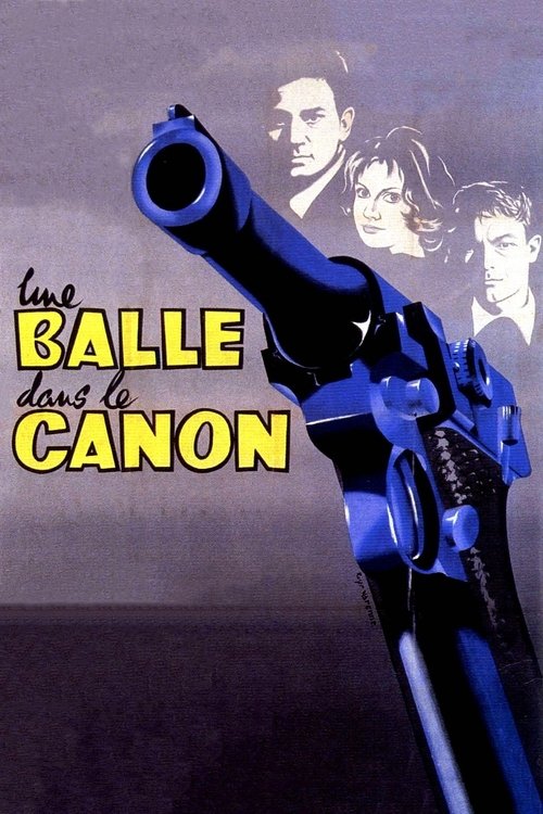 Une Balle dans le canon movie poster player