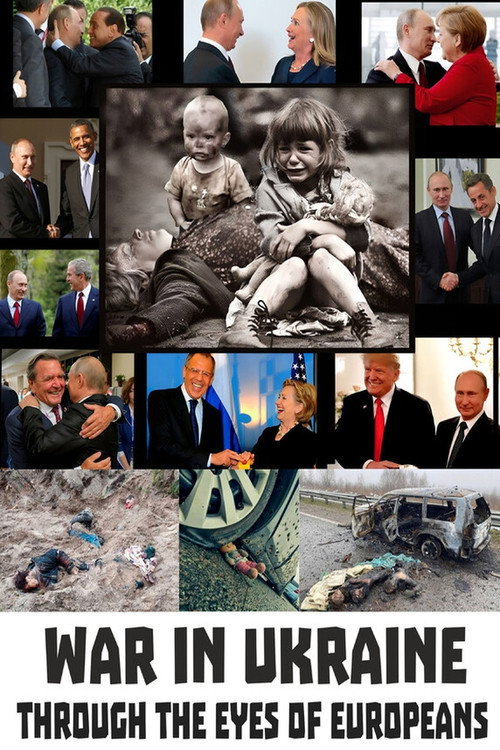 War in Ukraine through the Eyes of Europeans poster