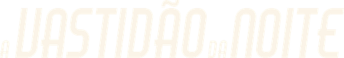 A Vastidão da Noite - Logo 3