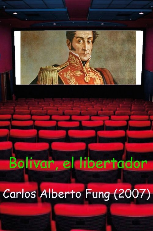 Bolivar, el Libertador movie poster player
