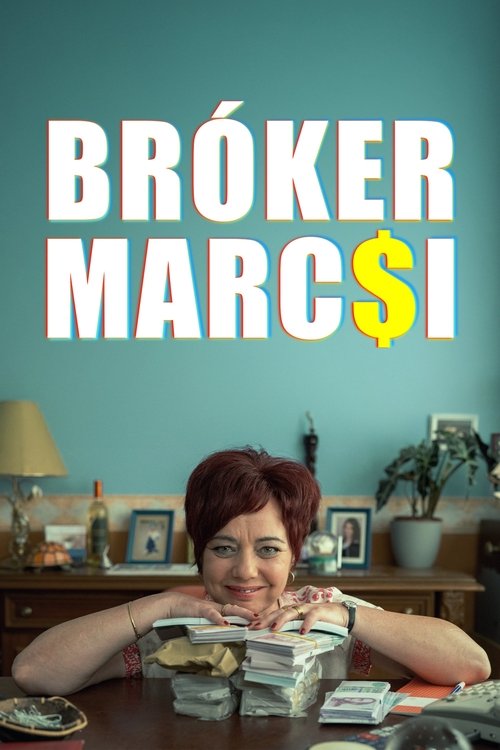 Bróker Marcsi (2025) poster