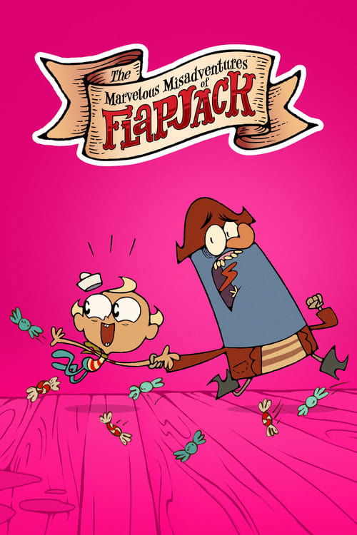 Les Merveilleuses Mésaventures de Flapjack poster