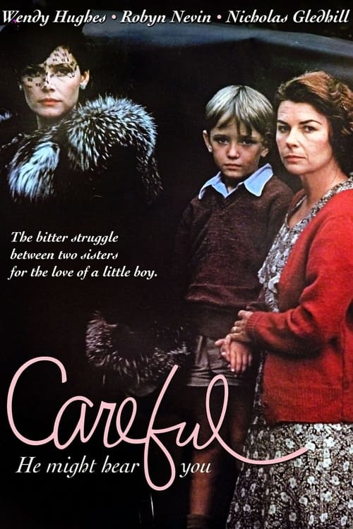 Careful, He Might Hear You (1983)