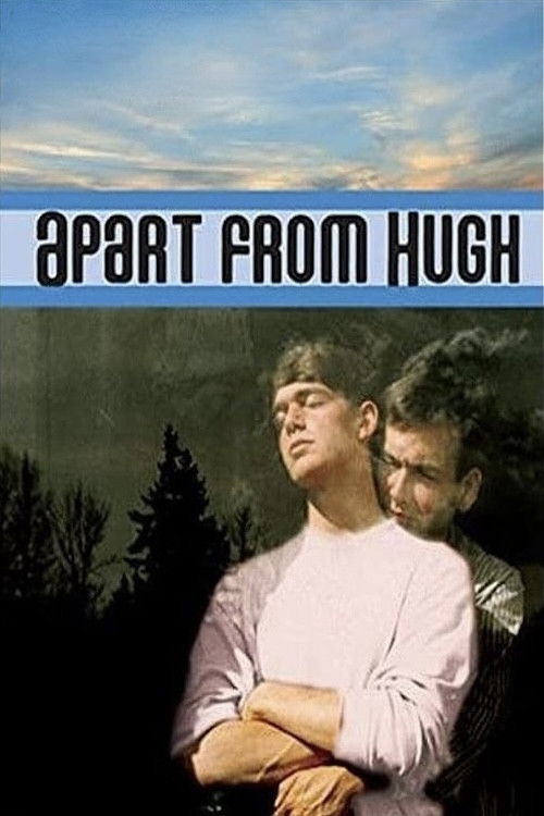 Apart From Hugh poster