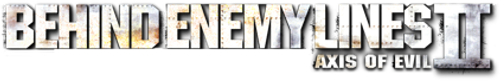 Behind Enemy Lines II: Axis of Evil