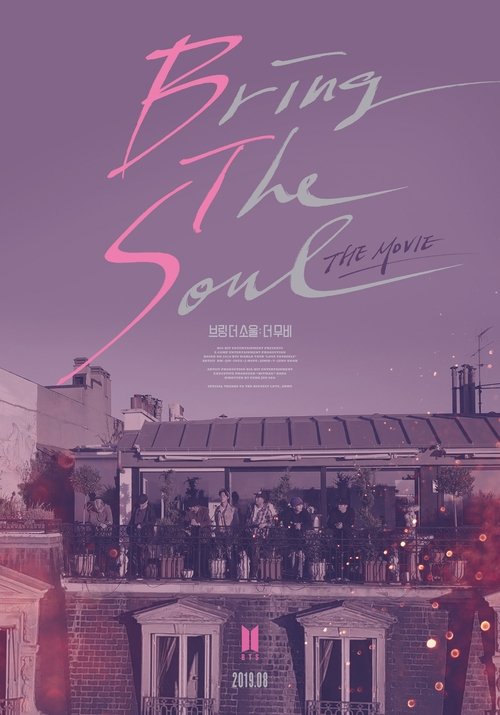 Bring the Soul: The Movie poster
