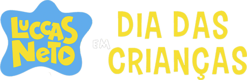 Luccas Neto em: Dia das Crianças