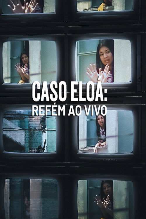 Eloá the Hostage: Live on TV poster