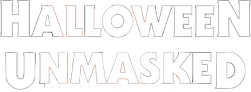 Halloween: Unmasked