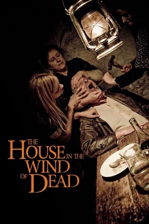 The House in the Wind of the Dead Movie Poster Image