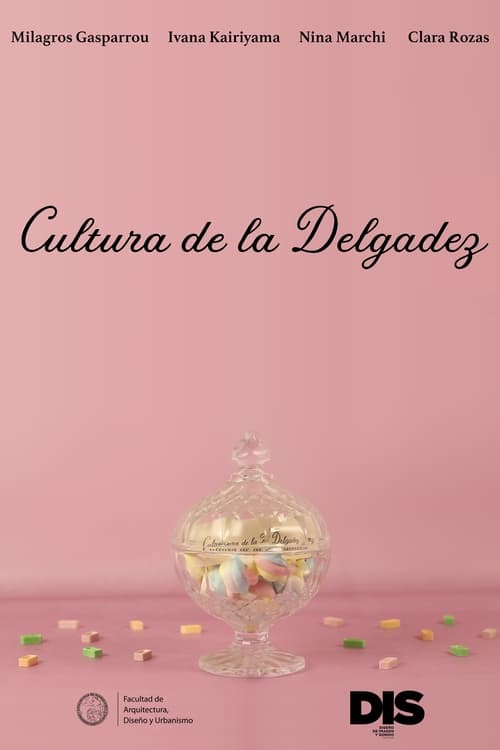 Cultura de la Delgadez (2019)