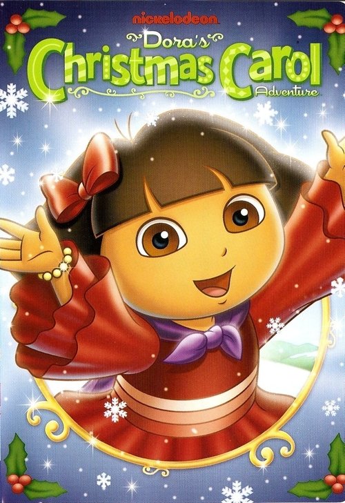 Dora's Christmas Carol Adventure Dora's Christmas Carol Adventure