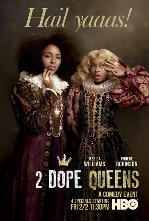 Where to stream 2 Dope Queens Season 1