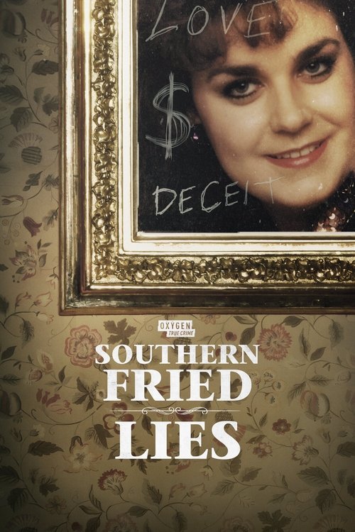 Southern Fried Lies poster