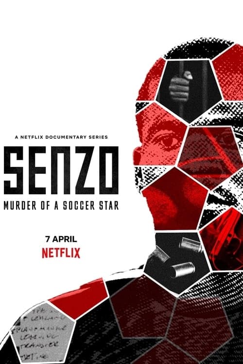 Senzo: Murder Of A Soccer Star (2022)