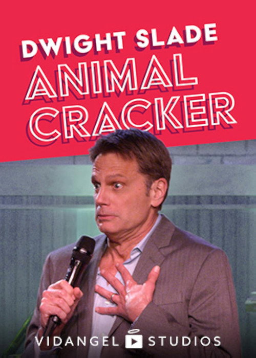 Dwight Slade: Animal Cracker official trailer poster