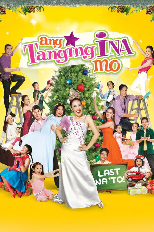 Ang Tanging Ina Mo (Last na 'To!)