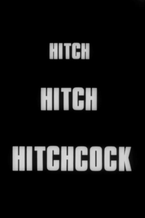 Hitch... Hitch... Hitchcock Movie Poster Image