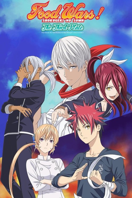 Food Wars ! The Third Plate Food Wars ! The Third Plate