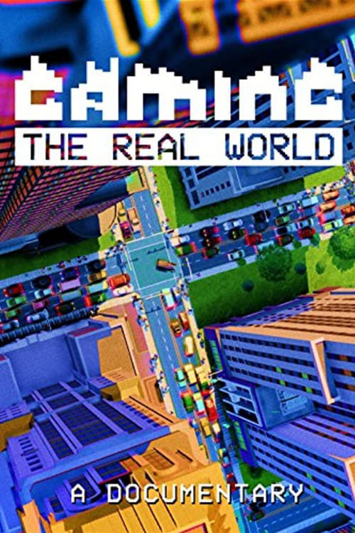 Gaming the Real World poster