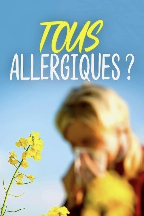 Tous allergiques ?