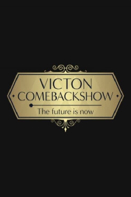 VICTON COMEBACK SHOW [The future is now] (2021)