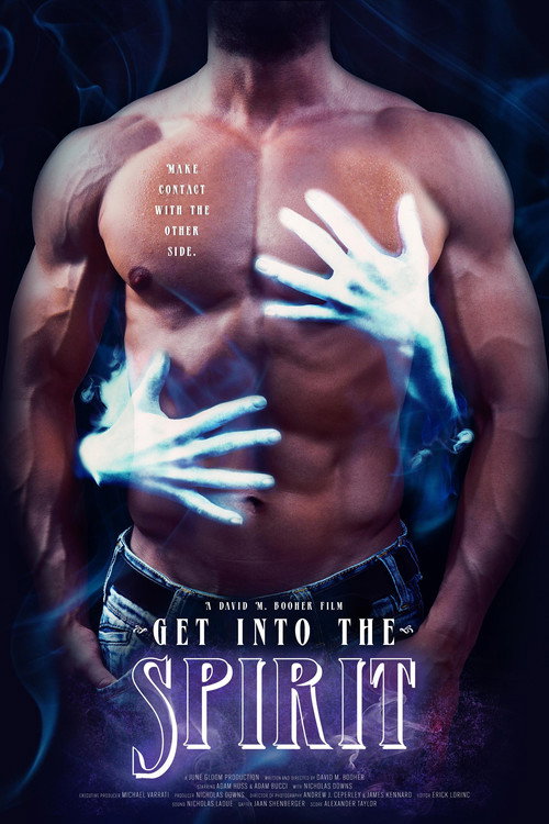 Get Into The Spirit poster