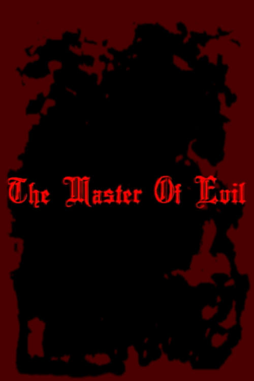 The Master of Evil (2008) poster