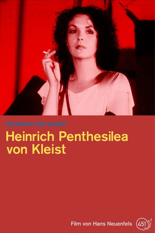 Heinrich Penthesilea von Kleist film afişi
