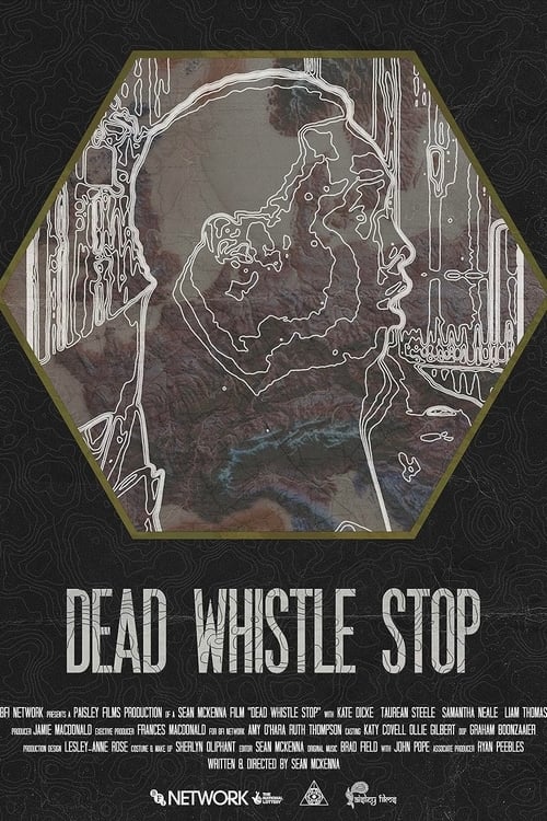 Dead Whistle Stop (2022)