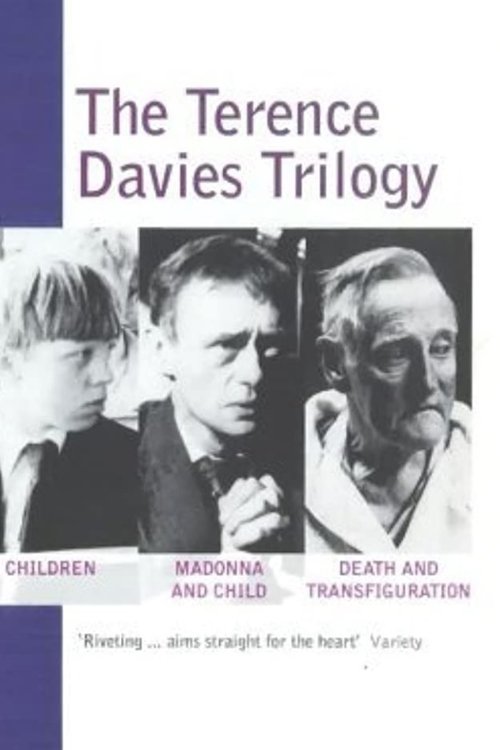 The Terence Davies Trilogy 1983