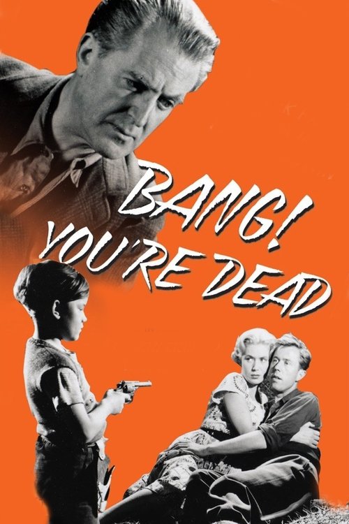 Bang! You're Dead 1954