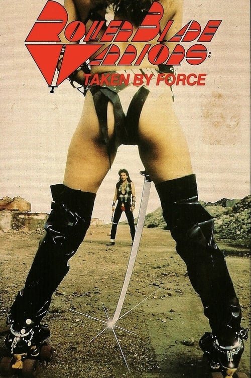 Poster Roller Blade Warriors: Taken by Force 1989