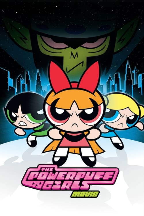Poster Image for The Powerpuff Girls Movie
