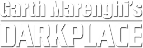 Garth Marenghi's Darkplace