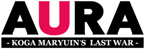Aura: Koga Maryuin's Last War