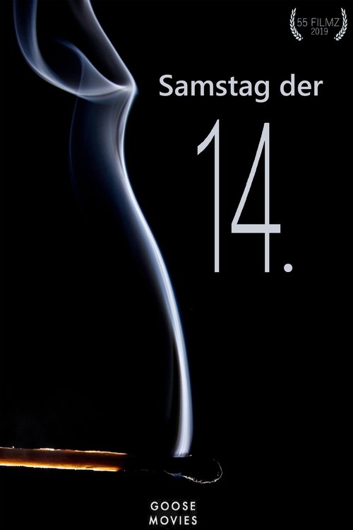 Samstag der 14. movie poster player