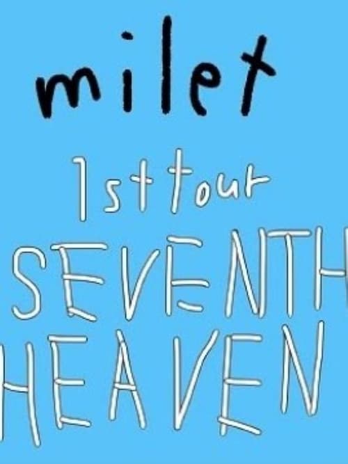 Poster milet 1st Tour SEVENTH HEAVEN 2021