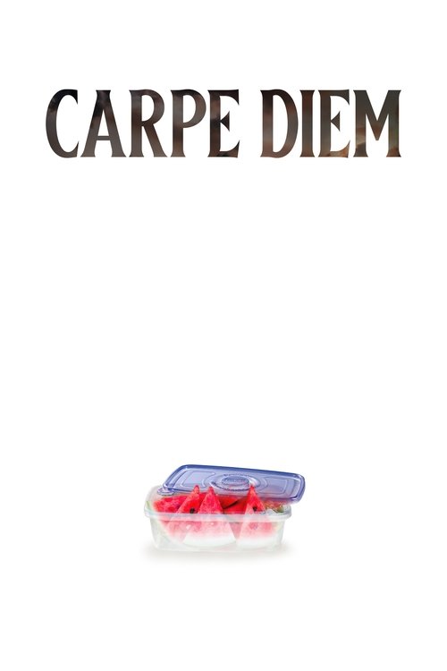 Carpe Diem Movie Poster Image