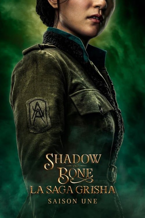 Shadow and Bone : La saga Grisha, S01 - (2021)