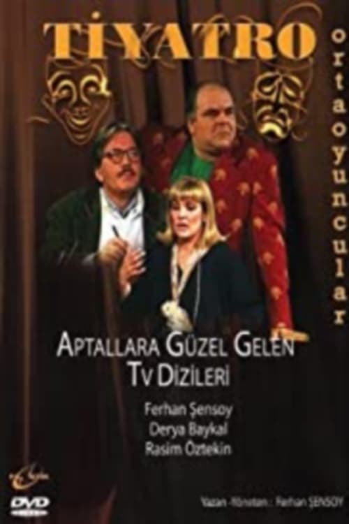 Aptallara Güzel Gelen Televizyon Dizileri (1996) poster
