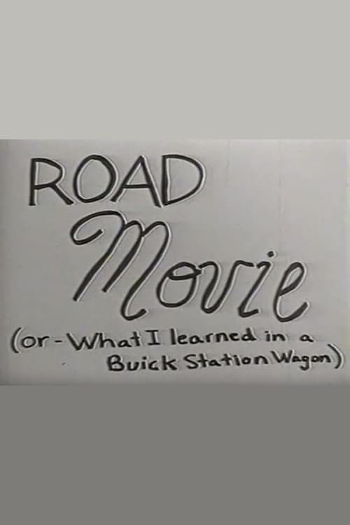 Road Movie Or What I Learned In A Buick Station Wagon 1991