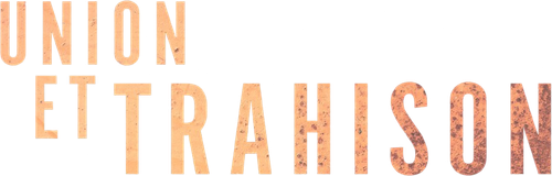 Union et trahison