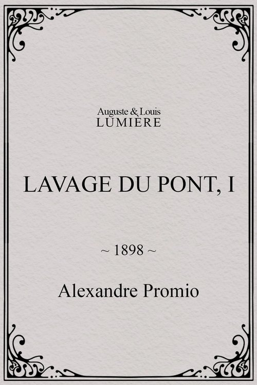 Lavage du pont, I