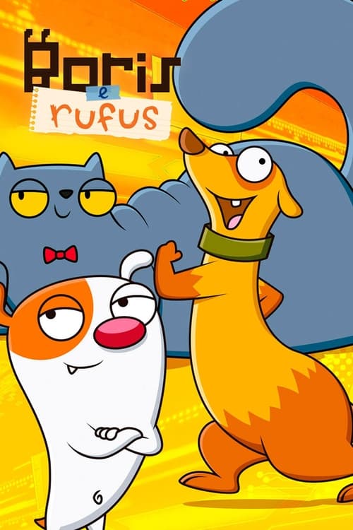 Where to stream Boris e Rufus Season 1