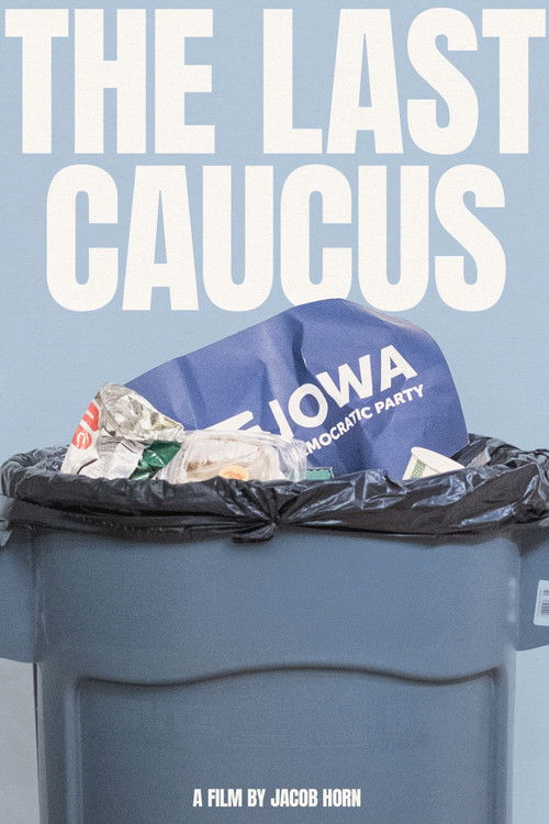 The Last Caucus poster