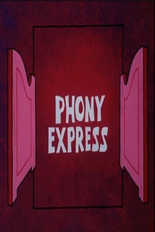Phony Express (1974)