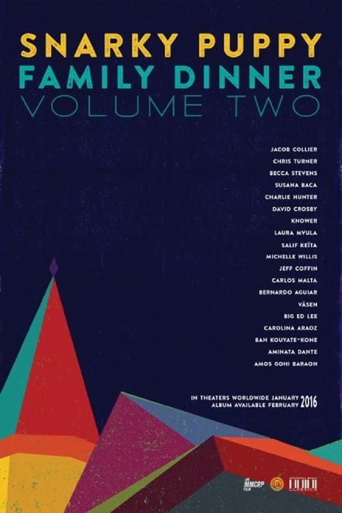 Poster Snarky Puppy - Family Dinner - Volume Two 2015