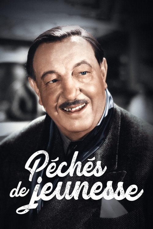 Péchés de jeunesse movie poster player