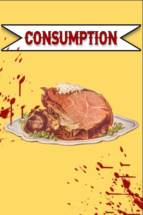 Consumption (2022) poster